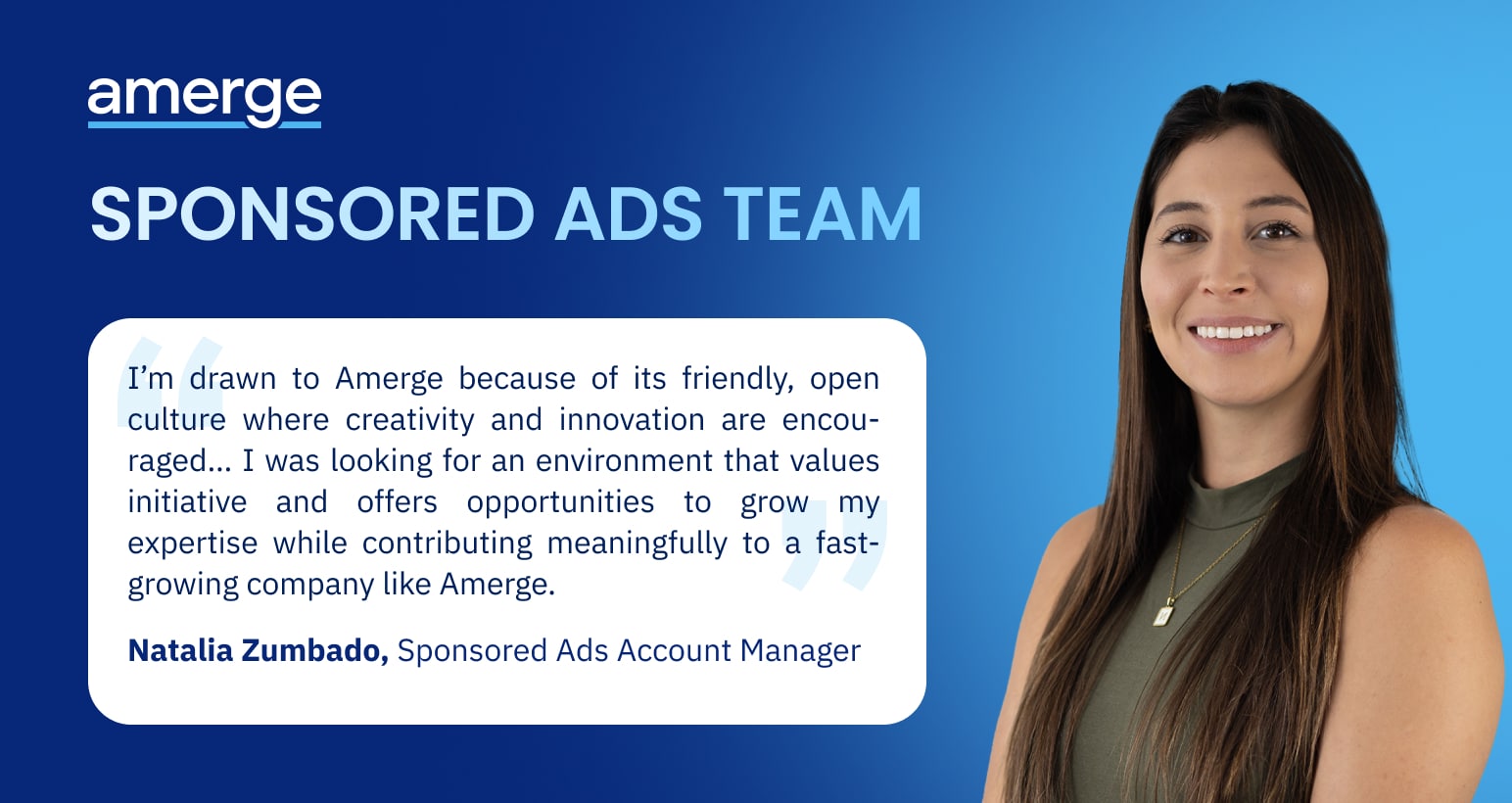 Natalia Zumbad is sharing why she joined Amerge; drawn to its open, collaborative culture that encourages creativity, innovation, and growth in Amazon Ads and digital marketing