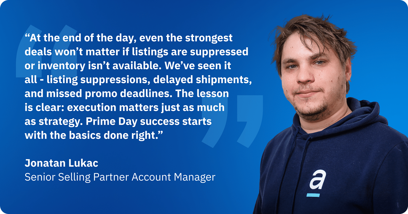 Jonatan Lukac, Senior Selling Partner Account Manager at Amerge, explaining operational readiness and listing compliance for Amazon Prime Day success. Jonatan Lukac, Senior Selling Partner Account Manager at Amerge, explaining operational readiness and listing compliance for Amazon Prime Day success.